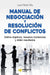 Portada del libro MANUAL DE NEGOCIACIÓN Y RESOLUCIÓN DE CONFLICTOS - Compralo en Aristotelez.com