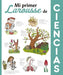 Portada del libro MI PRIMER LAROUSSE DE CIENCIAS - Compralo en Aristotelez.com