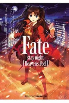 Portada del libro FATE/STAY NIGHT HEAVEN S FEEL 3 - Compralo en Aristotelez.com