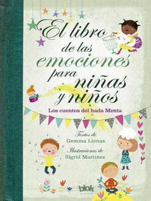 Portada del libro EL LIBRO DE LAS EMOCIONES PARA NIÑAS Y NIÑOS - Compralo en Aristotelez.com