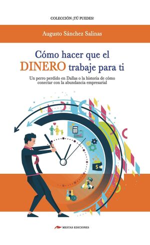 Portada del libro CÓMO HACER QUE EL DINERO TRABAJE PARA TI - Compralo en Aristotelez.com