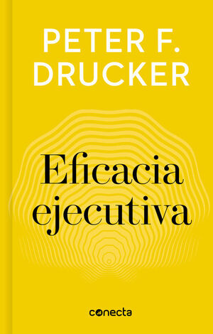 Portada del libro EFICACIA EJECUTIVA (IMPRESCINDIBLES) - Compralo en Aristotelez.com