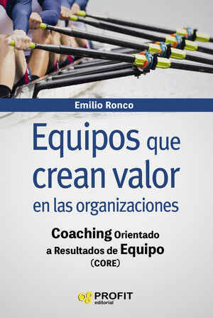 Portada del libro EQUIPOS QUE CREAN VALOR EN LAS ORGANIZACIONES - Compralo en Aristotelez.com