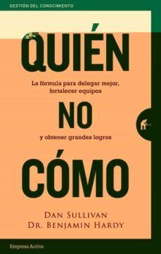 Portada del libro QUIEN, NO COMO - Compralo en Aristotelez.com