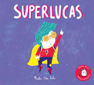 Portada del libro SUPERLUCAS - Compralo en Aristotelez.com