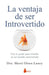 Portada del libro LA VENTAJA DE SER INTROVERTIDO - Compralo en Aristotelez.com