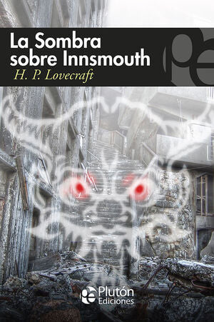 Portada del libro SOMBRA SOBRE INNSMOUTH Y OTROS RELATOS - Compralo en Aristotelez.com