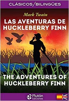 Portada del libro LAS AVENTURAS DE HUCKLEBERRY FINN (BILINGUE) - Compralo en Aristotelez.com