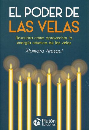 Portada del libro EL PODER DE LAS VELAS - Compralo en Aristotelez.com