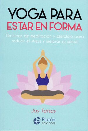 Compra Yoga Para Estar En Forma en click.gt
