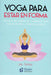 Portada del libro YOGA PARA ESTAR EN FORMA - Compralo en Aristotelez.com