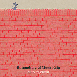 Portada del libro RATONCITA Y EL MURO ROJO - Compralo en Aristotelez.com