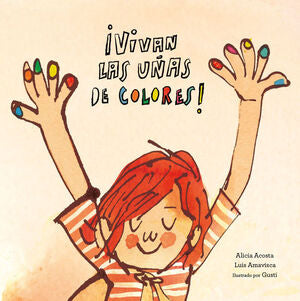 Portada del libro ¡VIVAN LAS UÑAS DE COLORES! - Compralo en Aristotelez.com