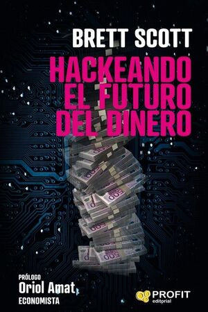 Portada del libro HACKEANDO EL FUTURO DEL DINERO - Compralo en Aristotelez.com