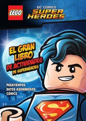 Lego Dc Comics Super Heroes: El Gran Libro De Actividades. Compra en Aristotelez.com. ¡Ya vamos en camino!