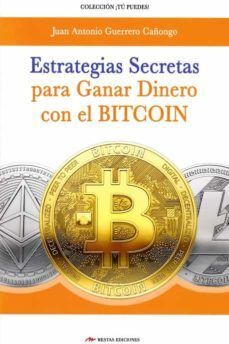 Portada del libro ESTRATEGIAS SECRETAS PARA GANAR DINERO CON EL BITCOIN - Compralo en Aristotelez.com