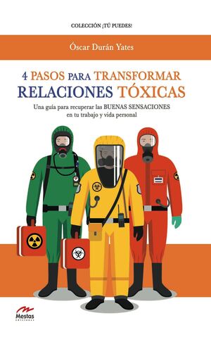 Portada del libro 4 PASOS PARA TRANSFORMAR RELACIONES TÓXICAS - Compralo en Aristotelez.com