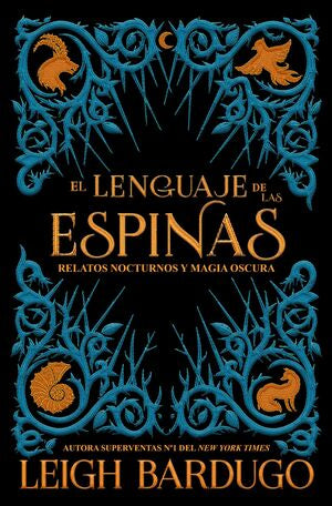 Compra El Lenguaje De Las Espinas en click.gt