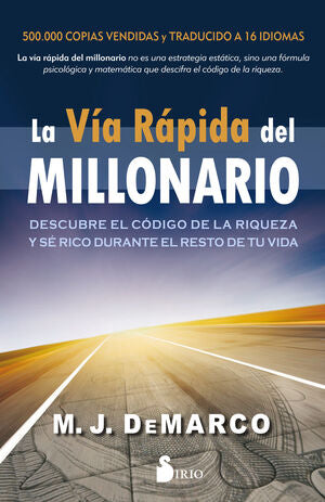 Portada del libro LA VÍA RÁPIDA DEL MILLONARIO - Compralo en Aristotelez.com