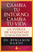 Portada del libro CAMBIA TU ENTORNO, CAMBIA TU VIDA - Compralo en Aristotelez.com