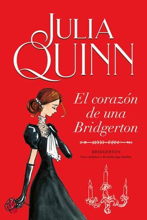 Portada del libro BRIDGERTON 6:  EL CORAZON DE UNA BRIDGERTON - Compralo en Aristotelez.com