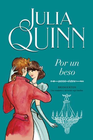 Portada del libro BRIDGERTON 7: POR UN BESO - Compralo en Aristotelez.com