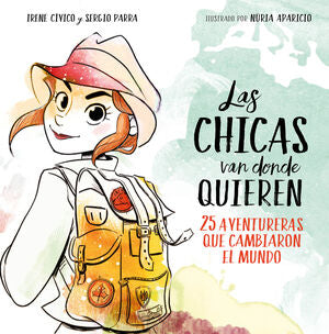 Portada del libro LAS CHICAS VAN DONDE QUIEREN - Compralo en Aristotelez.com