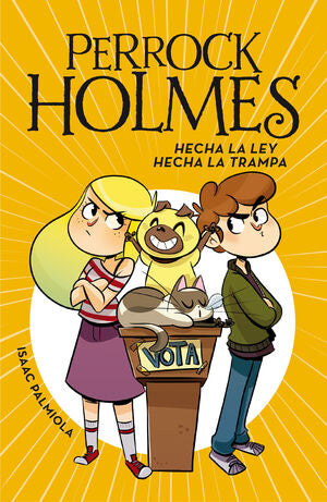 Portada del libro PERROCK HOLMES 10: HECHA LA LEY, HECHA LA TRAMPA - Compralo en Aristotelez.com