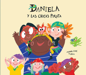 Compra Daniela Y Las Chicas Pirata en click.gt