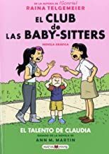 Club De Las Baby Sitters 4: El Talento De Claudia (novela Grafica). Zerobolas te ofrece miles de productos online y envíos a todo el país.