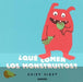 Portada del libro ¿QUE COMEN LOS MONSTRUITOS? - Compralo en Aristotelez.com