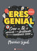 Portada del libro ERES GENIAL - Compralo en Aristotelez.com