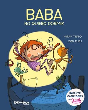 Baba: No Quiero Dormir. Envíos a toda Guatemala. Paga con efectivo, tarjeta o transferencia bancaria.