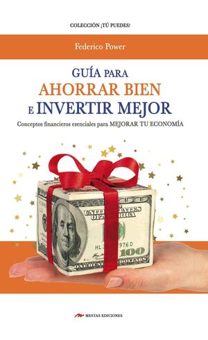 Portada del libro GUÍA PARA AHORRAR BIEN E INVERTIR MEJOR - Compralo en Aristotelez.com