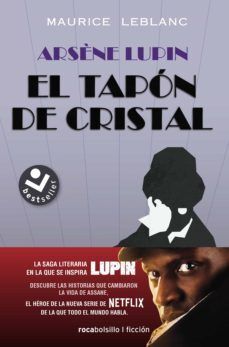 Portada del libro ARSENE LUPIN. EL TAPON DE CRISTAL - Compralo en Aristotelez.com