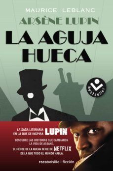 Portada del libro ARSENE LUPIN. LA AGUJA HUECA - Compralo en Aristotelez.com