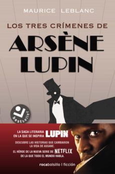 Portada del libro LOS TRES CRIMENES DE ARSENE LUPIN - Compralo en Aristotelez.com