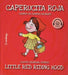 Portada del libro CAPERUCITA ROJA / LITTLE RED RIDING HOOD - Compralo en Aristotelez.com