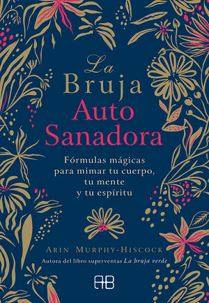 Portada del libro LA BRUJA AUTOSANADORA - Compralo en Aristotelez.com