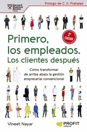 Portada del libro PRIMERO, LOS EMPLEADOS. LOS CLIENTES DESPUES (2DA EDICION) - Compralo en Aristotelez.com