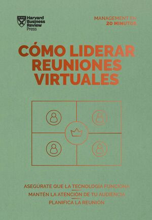 Portada del libro COMO LIDERAR REUNIONES VIRTUALES. SERIE MANAGEMENT EN 20 MINUTOS - Compralo en Aristotelez.com