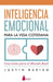 Portada del libro INTELIGENCIA EMOCIONAL PARA LA VIDA COTIDIANA - Compralo en Aristotelez.com