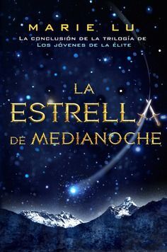 Portada del libro JOVENES ELITE 3: LA ESTRELLA DE MEDIANOCHE - Compralo en Aristotelez.com