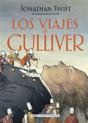 Los Viajes De Gulliver. Todo lo que buscas lo encuentras en Aristotelez.com.
