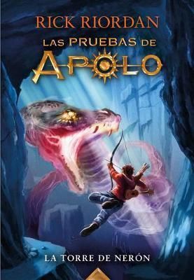 Portada del libro LAS PRUEBAS DE APOLO 5: TORRE DE NERON - Compralo en Aristotelez.com