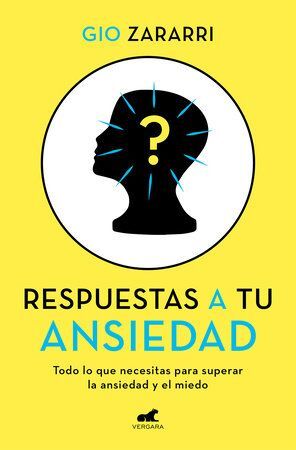 Respuestas A Tu Ansiedad. La variedad más grande de libros está Aristotelez.com