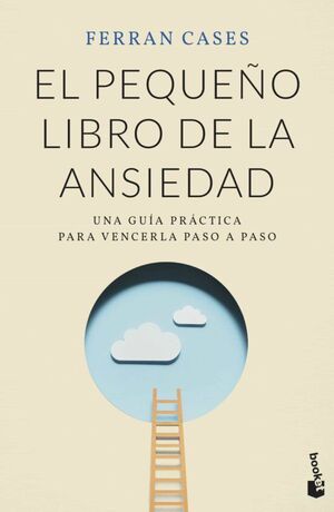 Portada del libro EL PEQUEÑO LIBRO DE LA ANSIEDAD - Compralo en Aristotelez.com