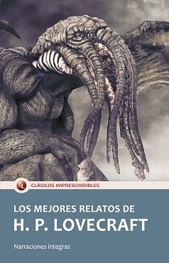 Portada del libro LOS MEJORES RELATOS DE H.P. LOVECRAFT - Compralo en Aristotelez.com