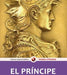 El Príncipe. Aristotelez.com es tu primera opción en libros.