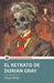 Portada del libro EL RETRATO DE DORIAN GRAY - Compralo en Aristotelez.com